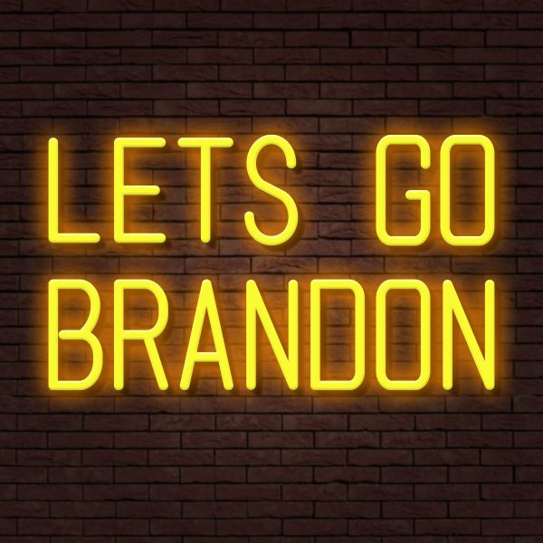 CALCA LETS GO BRANDON Yellow Neon Sign Size - 19.7 x 11.8 Inches