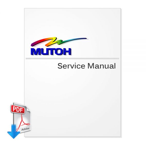 คู่มือการใช้งาน MUTOH Falcon II Outdoor Series ภาษาอังกฤษ, ไม่มีรายชื่ออะไหล่ (ดาวน์โหลดไฟล์)---MUTOH Falcon II Outdoor Series Service Manual (NO PARTS LIST) (Direct Download)